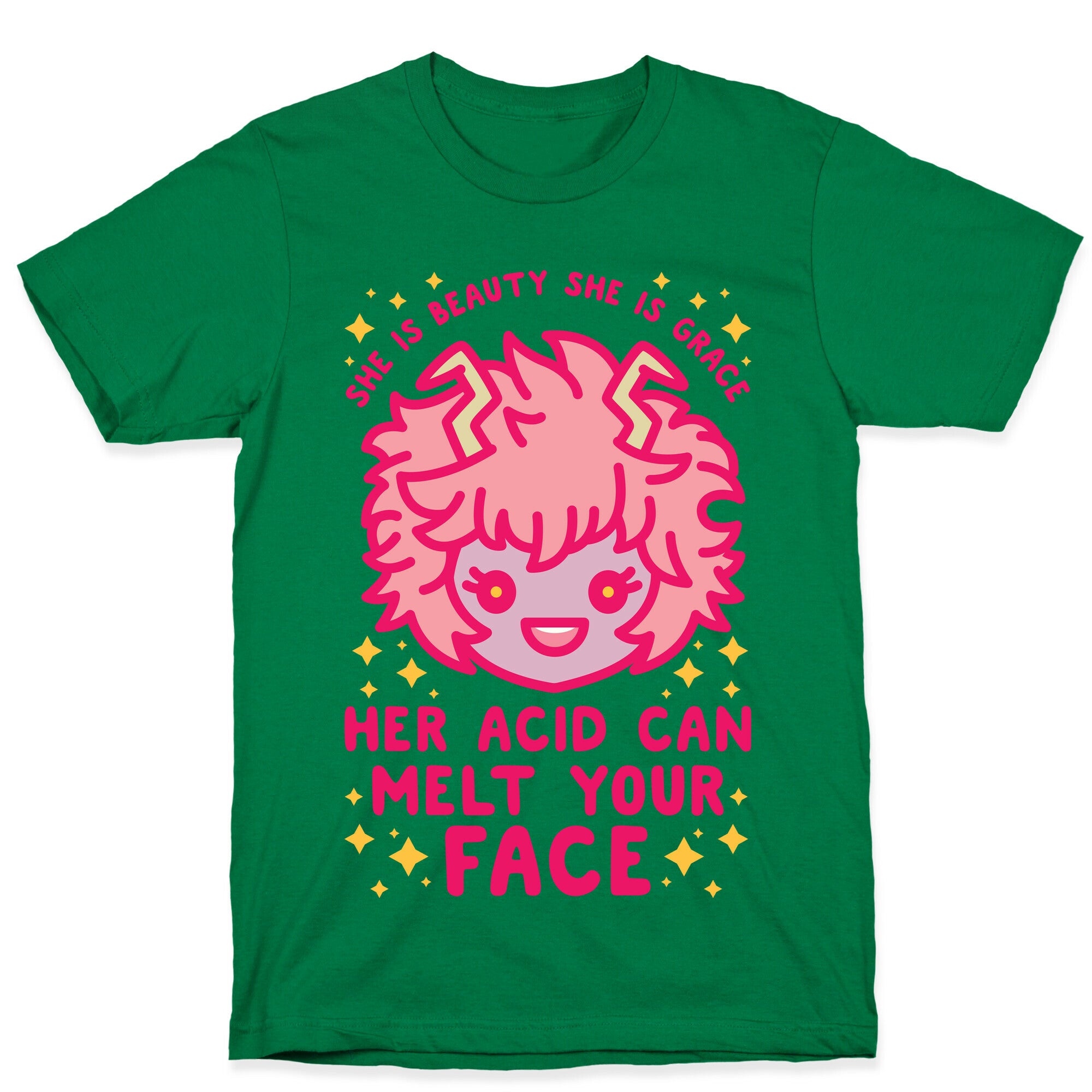 Her Acid Can Melt Your Face T-Shirt