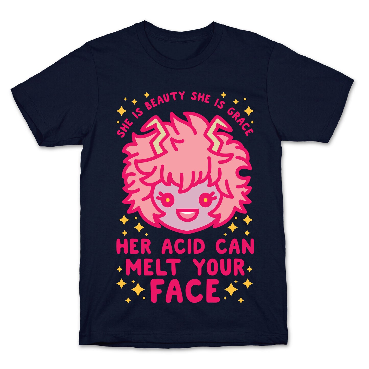 Her Acid Can Melt Your Face T-Shirt