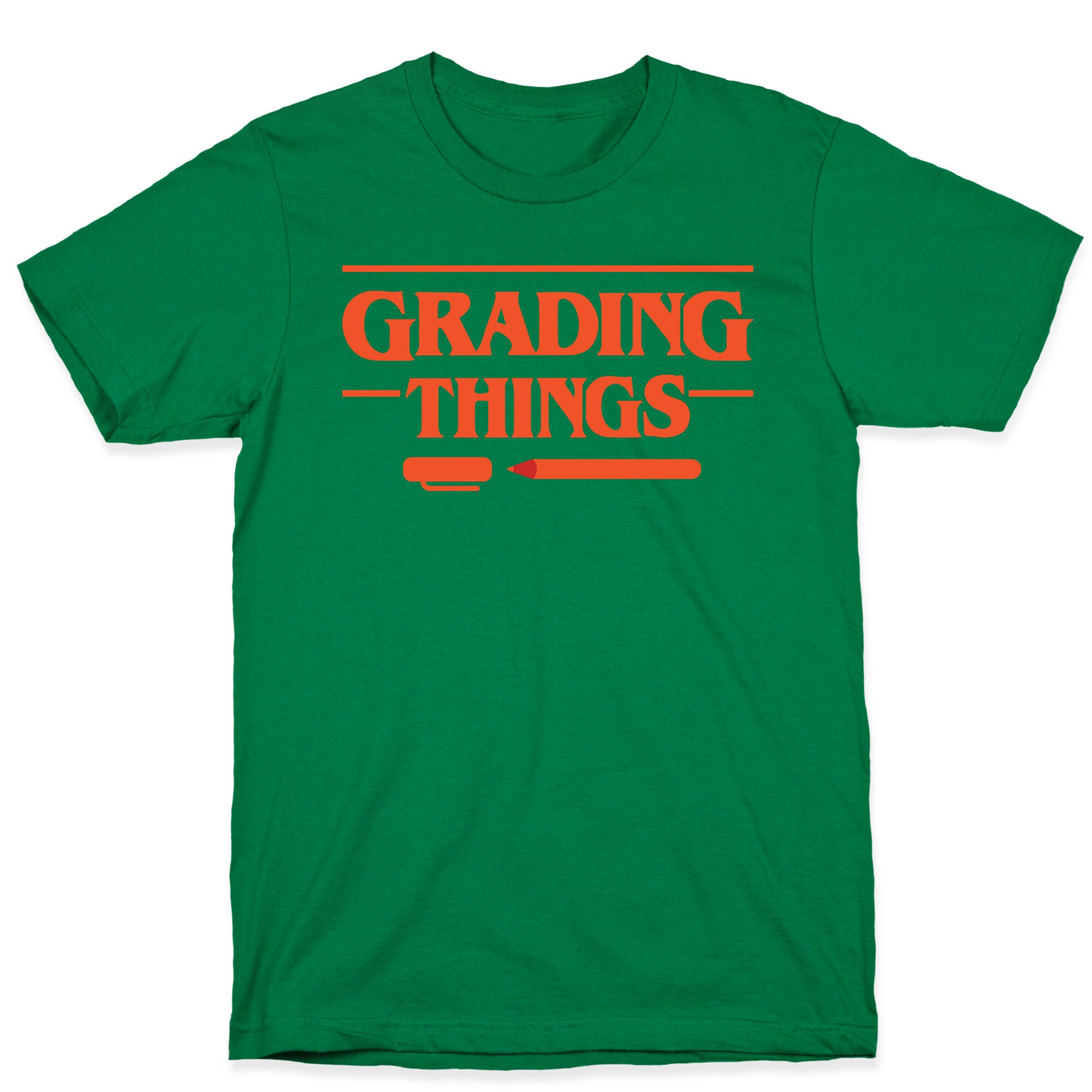 Grading Things Parody T-Shirt