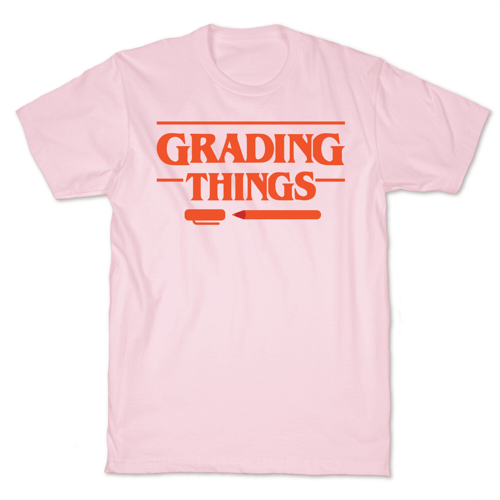 Grading Things Parody T-Shirt