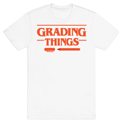 Grading Things Parody T-Shirt