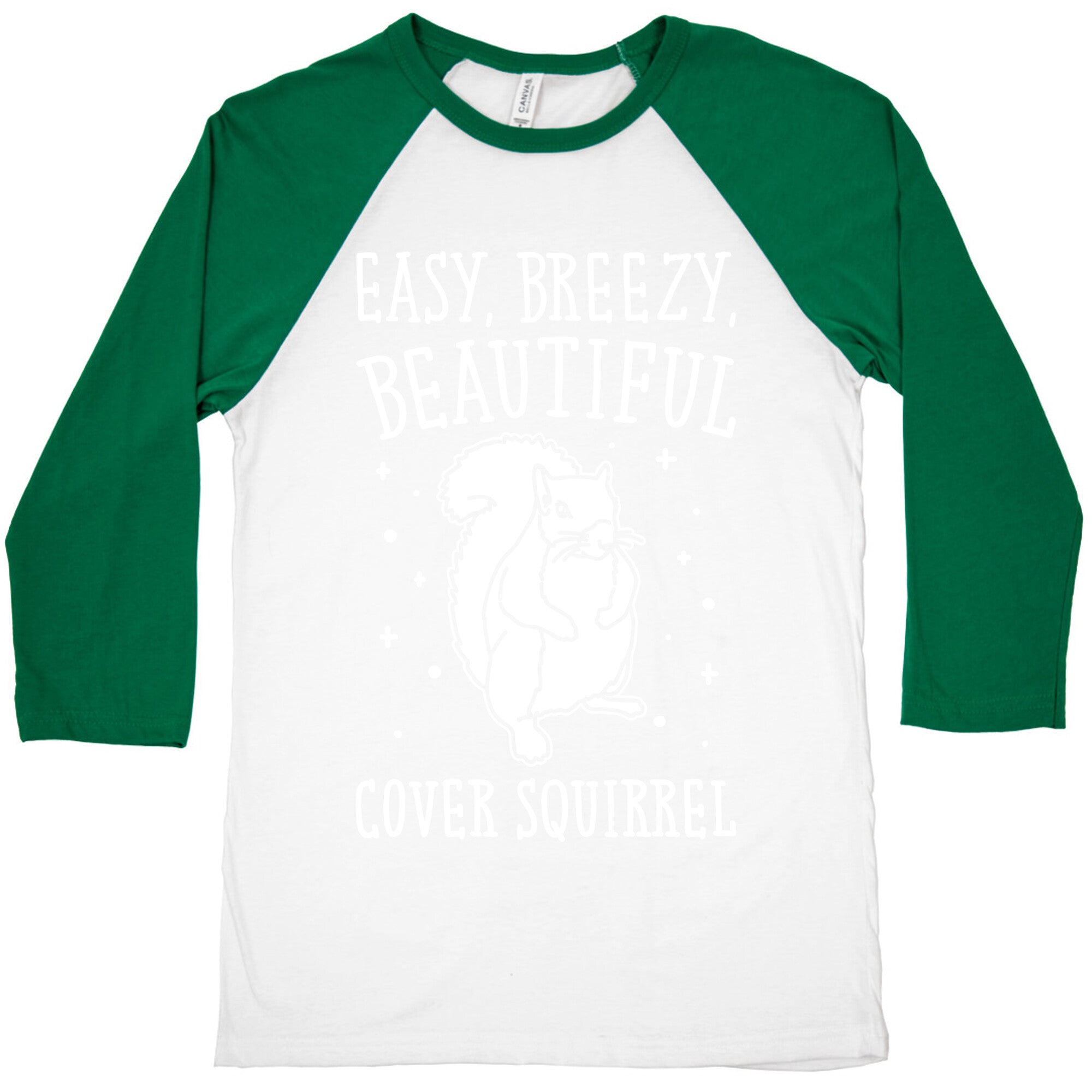 Easy Breezy Beautiful Cover Squirrel White Print Baseball Tee