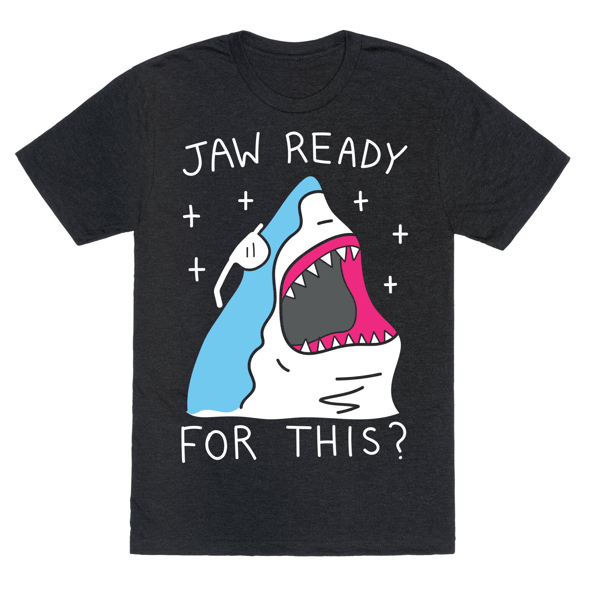 Jaw Ready For This? Shark Unisex Triblend Tee