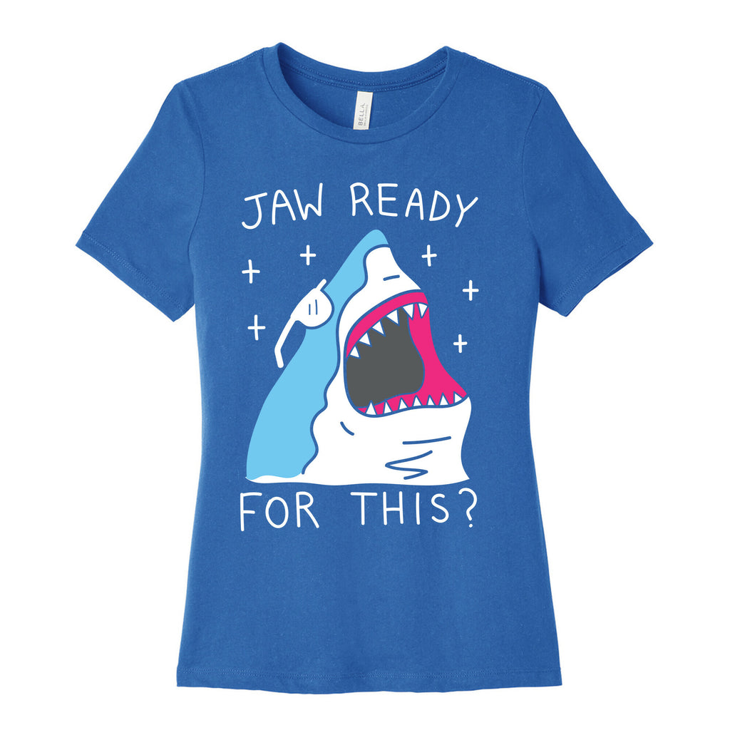 Jaw Ready For This? Shark Women's Cotton Tee