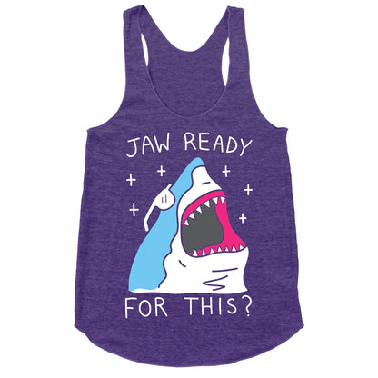 Jaw Ready For This? Shark Racerback Tank