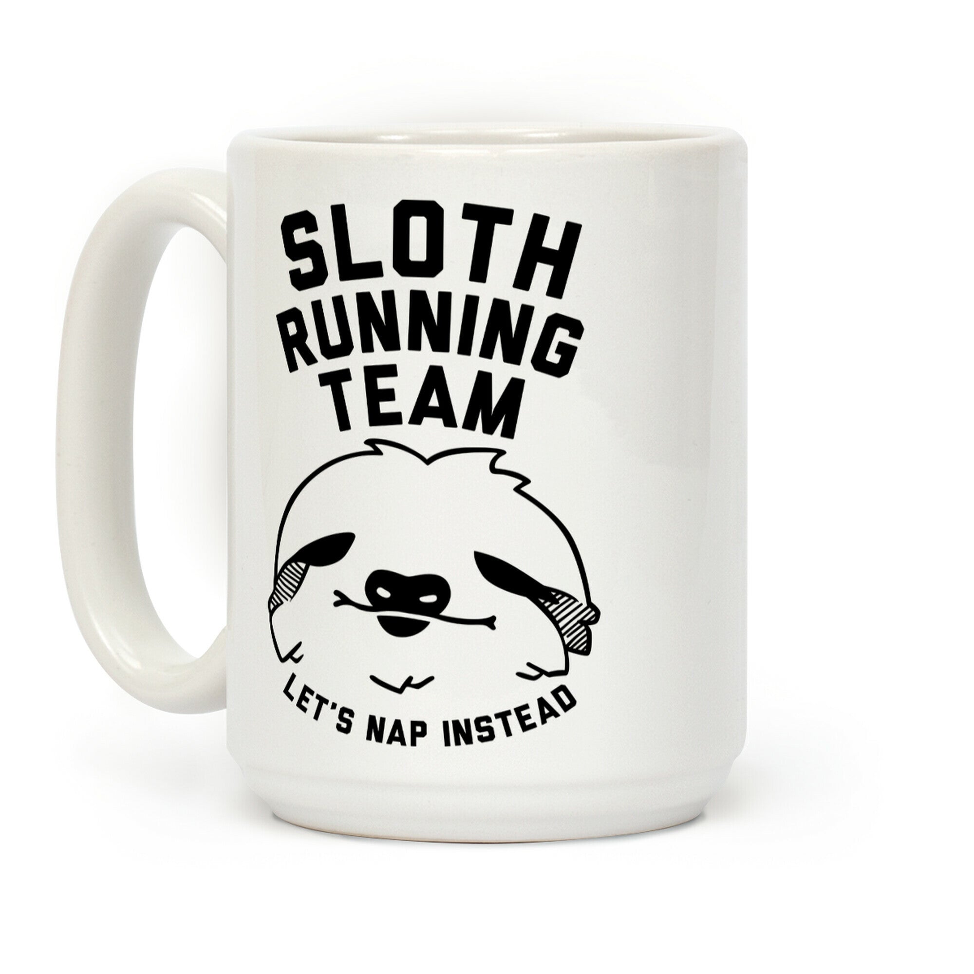 Sloth Running Team Coffee Mug