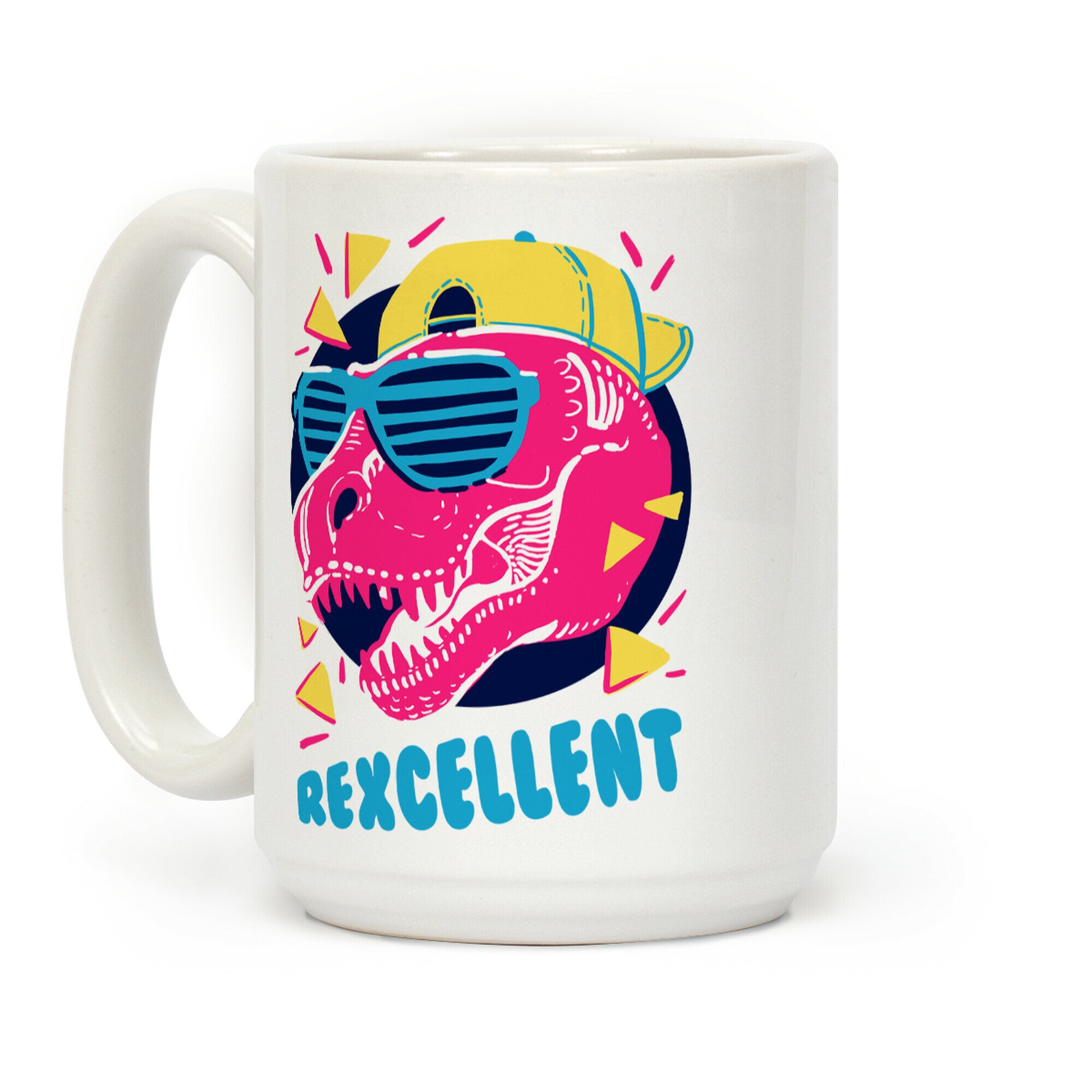 T-Rexcellent 90's Dinosaur Tyrannosaurus Coffee Mug