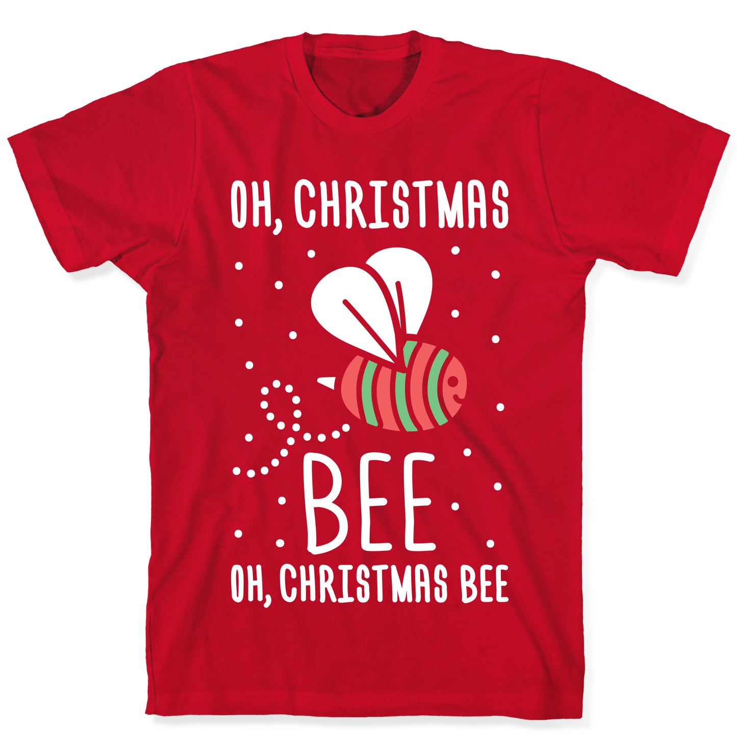 Oh, Christmas Bee T-Shirt