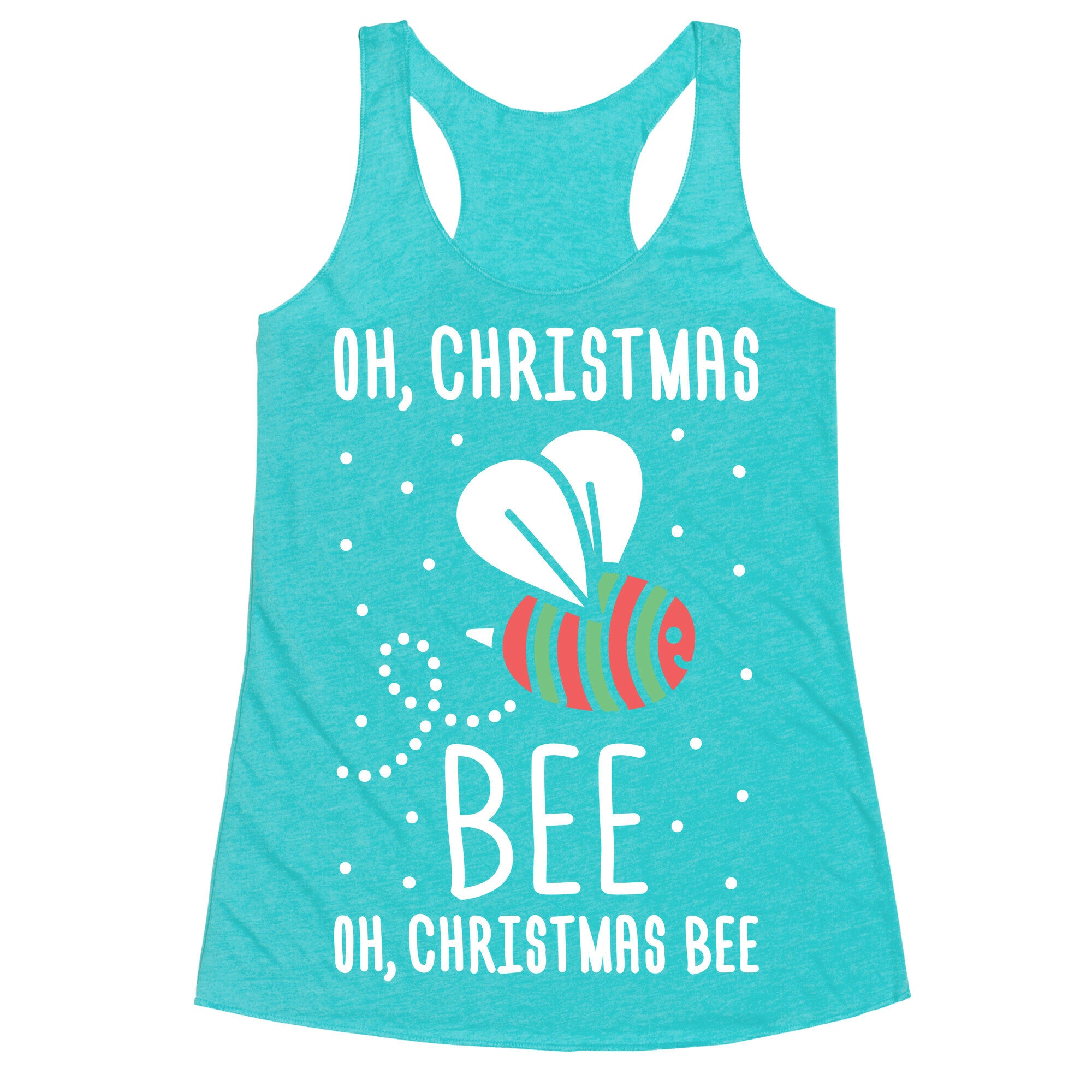 Oh, Christmas Bee Racerback Tank