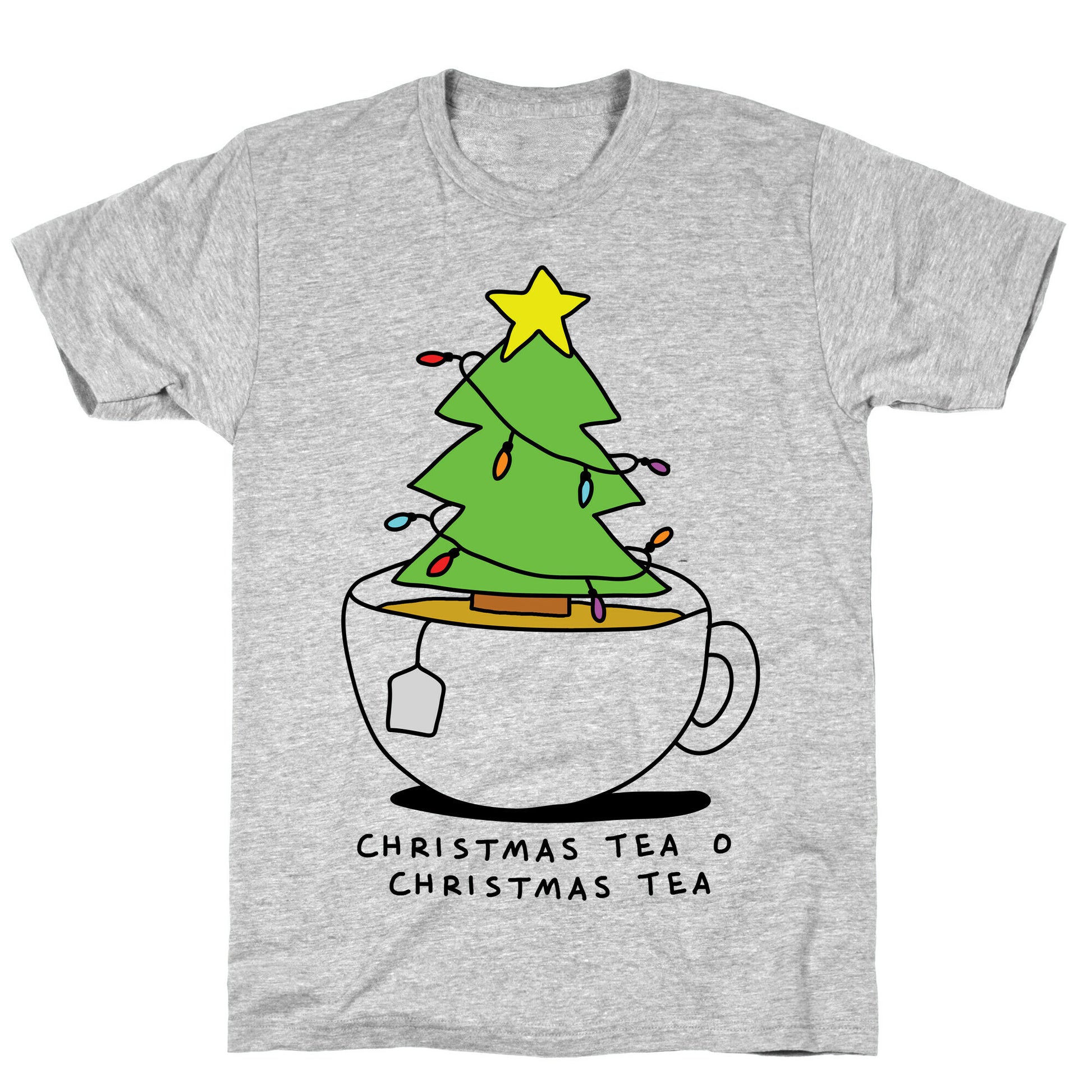 Christmas Tea O Christmas Tea T-Shirt