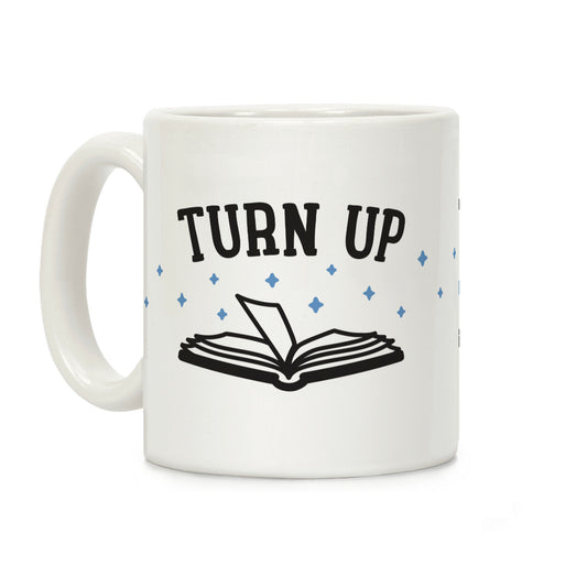 Turn Up Book Coffee Mug