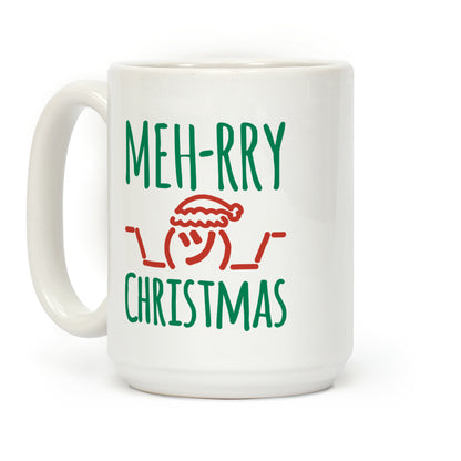 Meh-rry Christmas Parody Coffee Mug