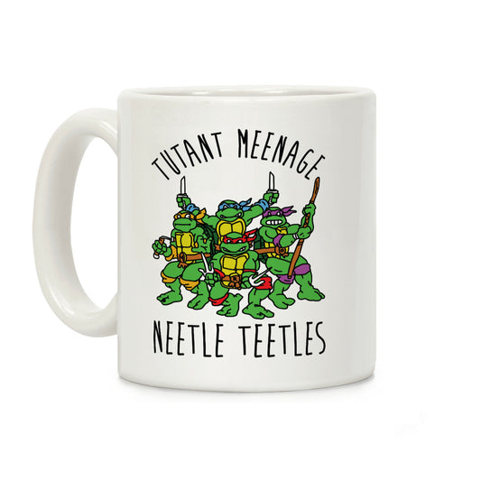 Tutant Meeage Nestle Teetles Coffee Mug