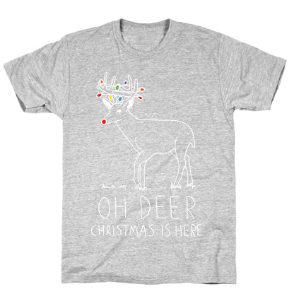 Oh Deer Christmas Is Here T-Shirt