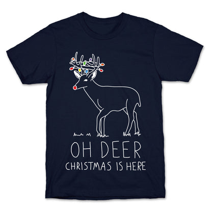 Oh Deer Christmas Is Here T-Shirt