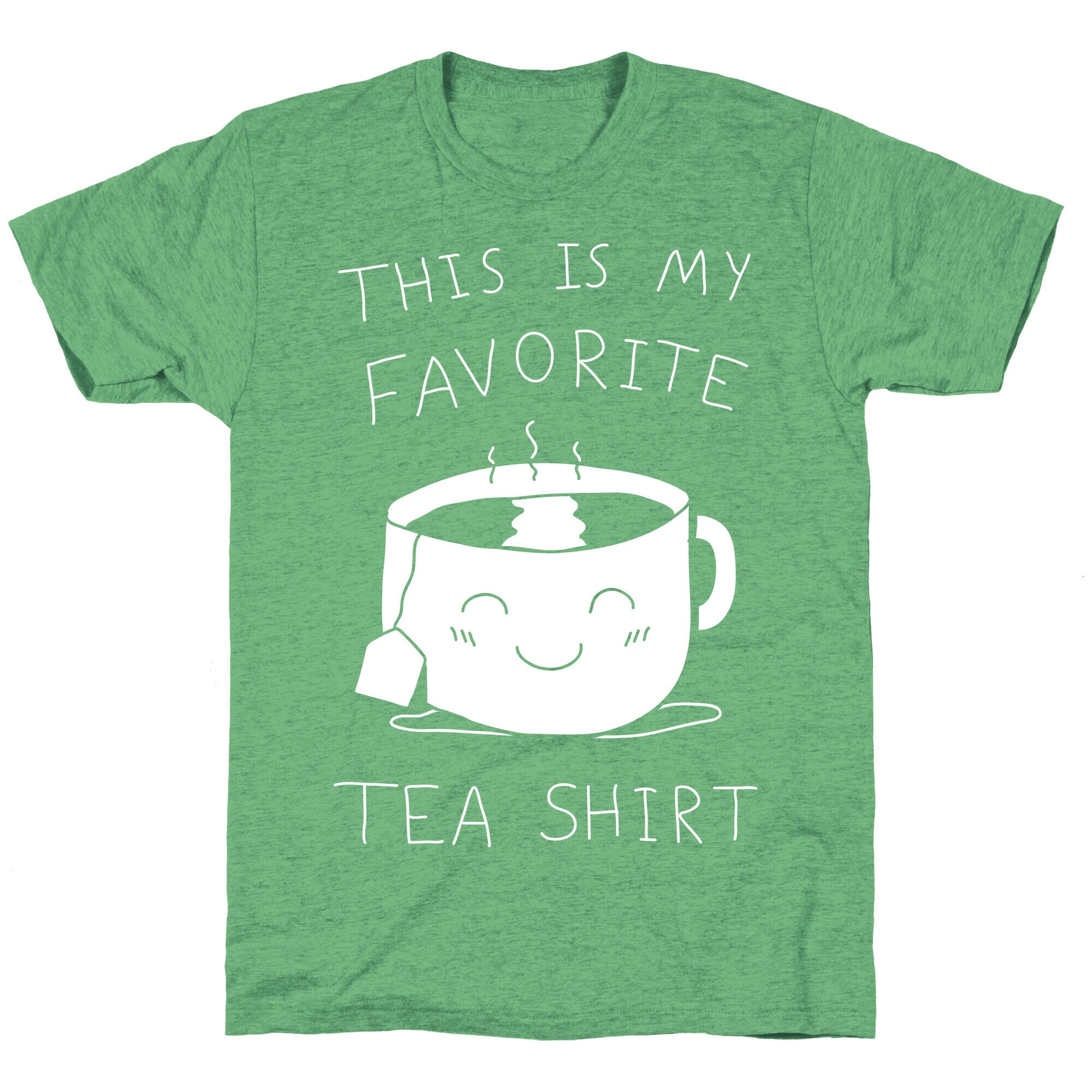 This Is My Favorite Tea Shirt Unisex Triblend Tee
