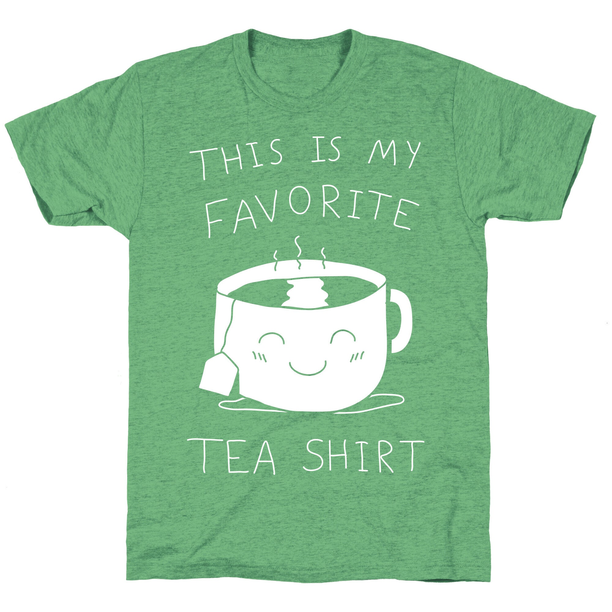 This Is My Favorite Tea Shirt Unisex Triblend Tee
