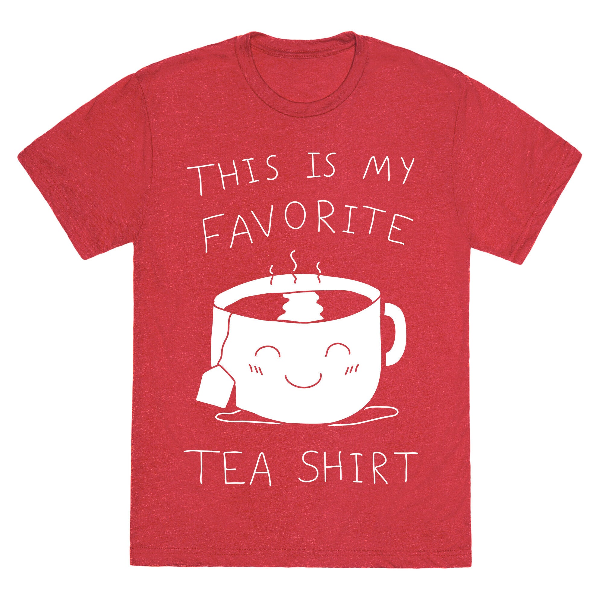 This Is My Favorite Tea Shirt Unisex Triblend Tee