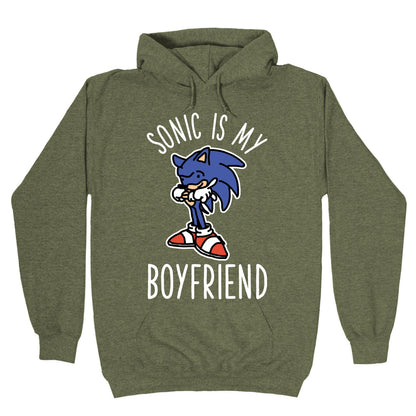 Sonic is my Boyfriend Hoodie