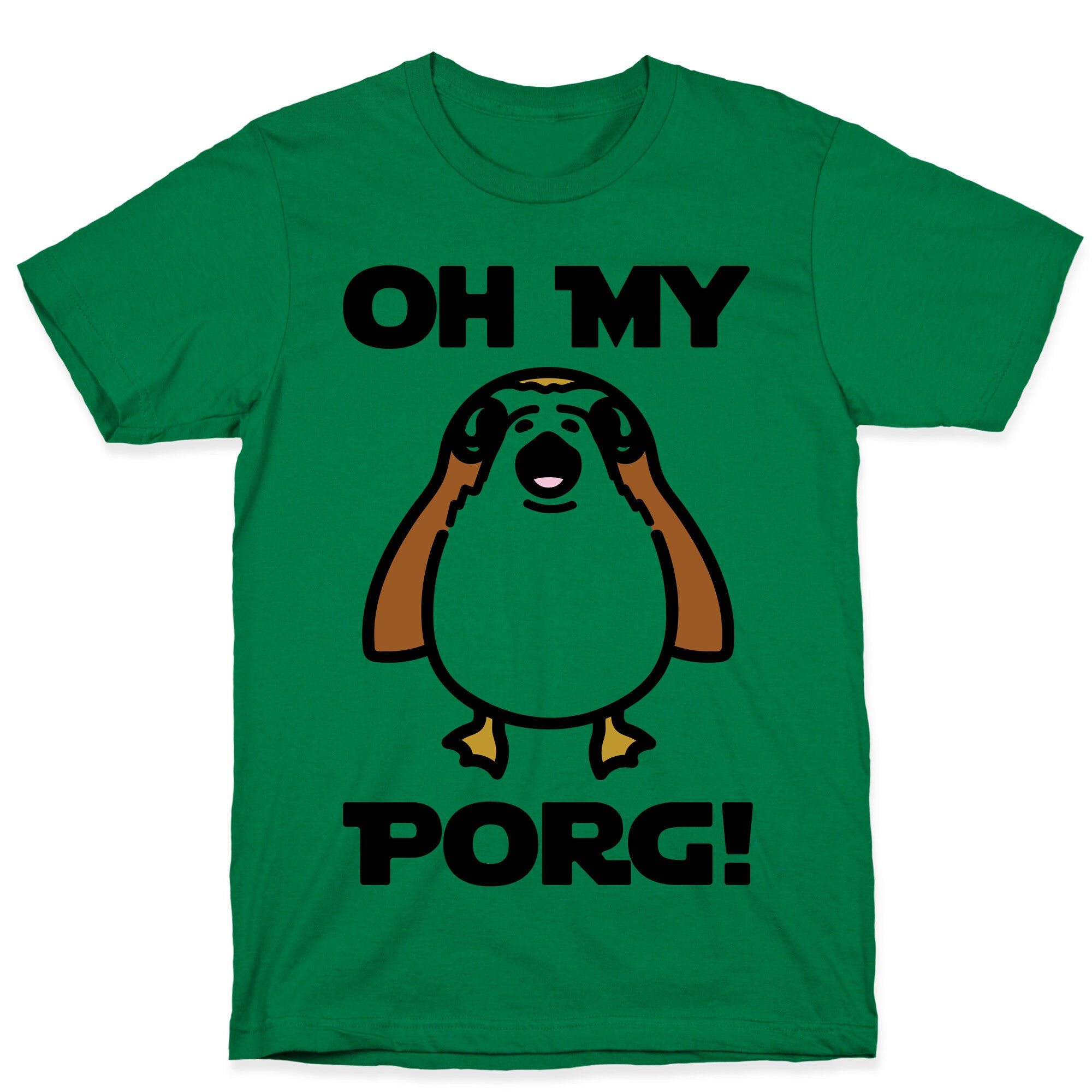 Oh My Porg Parody T-Shirt
