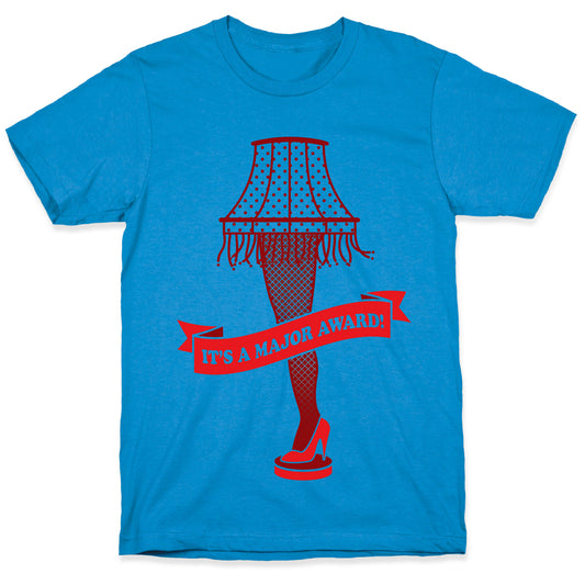 It's A Major Award T-Shirt