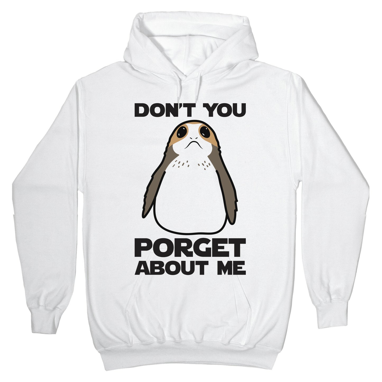 Don't You Porget About Me Hoodie