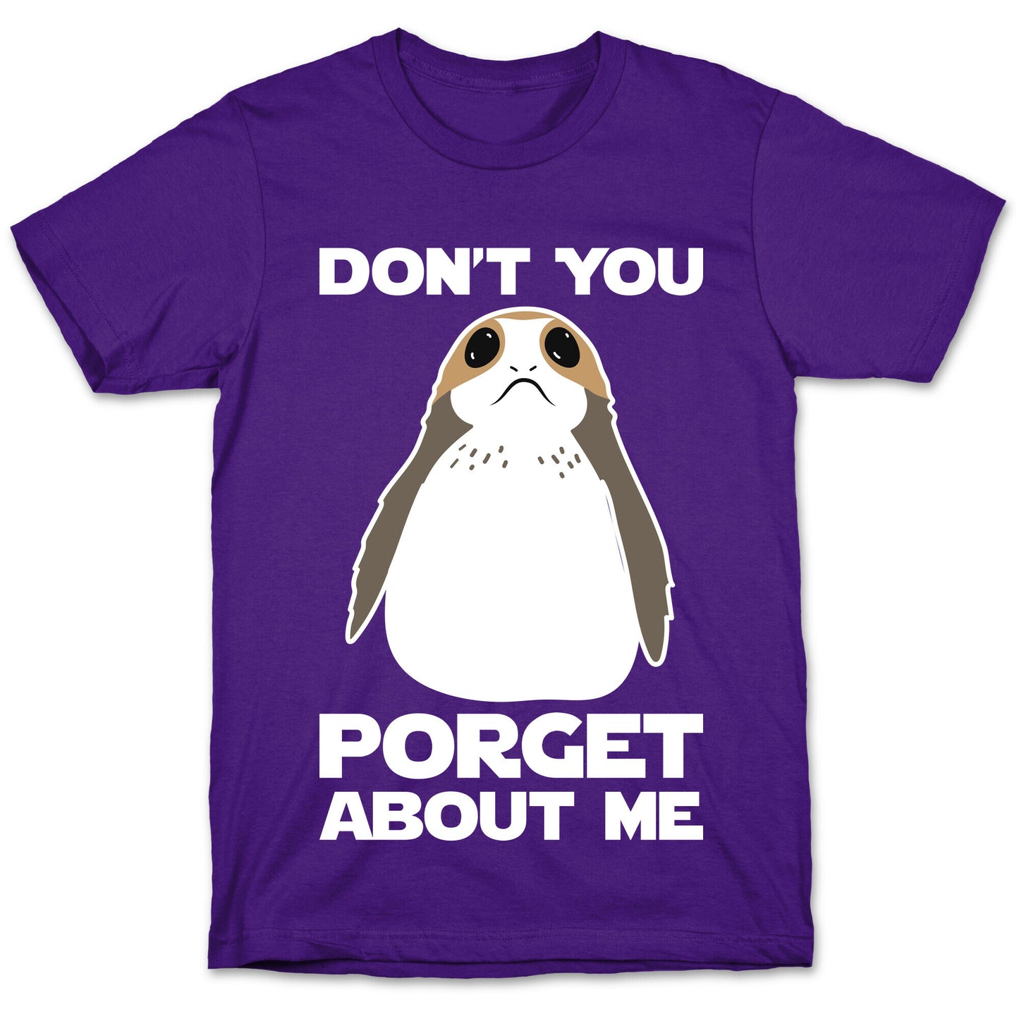 Don't You Porget About Me T-Shirt