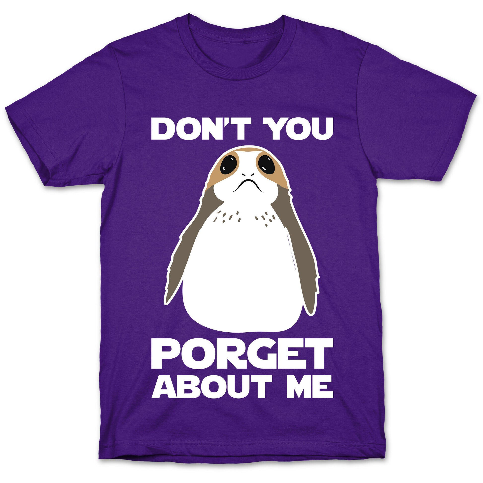 Don't You Porget About Me T-Shirt