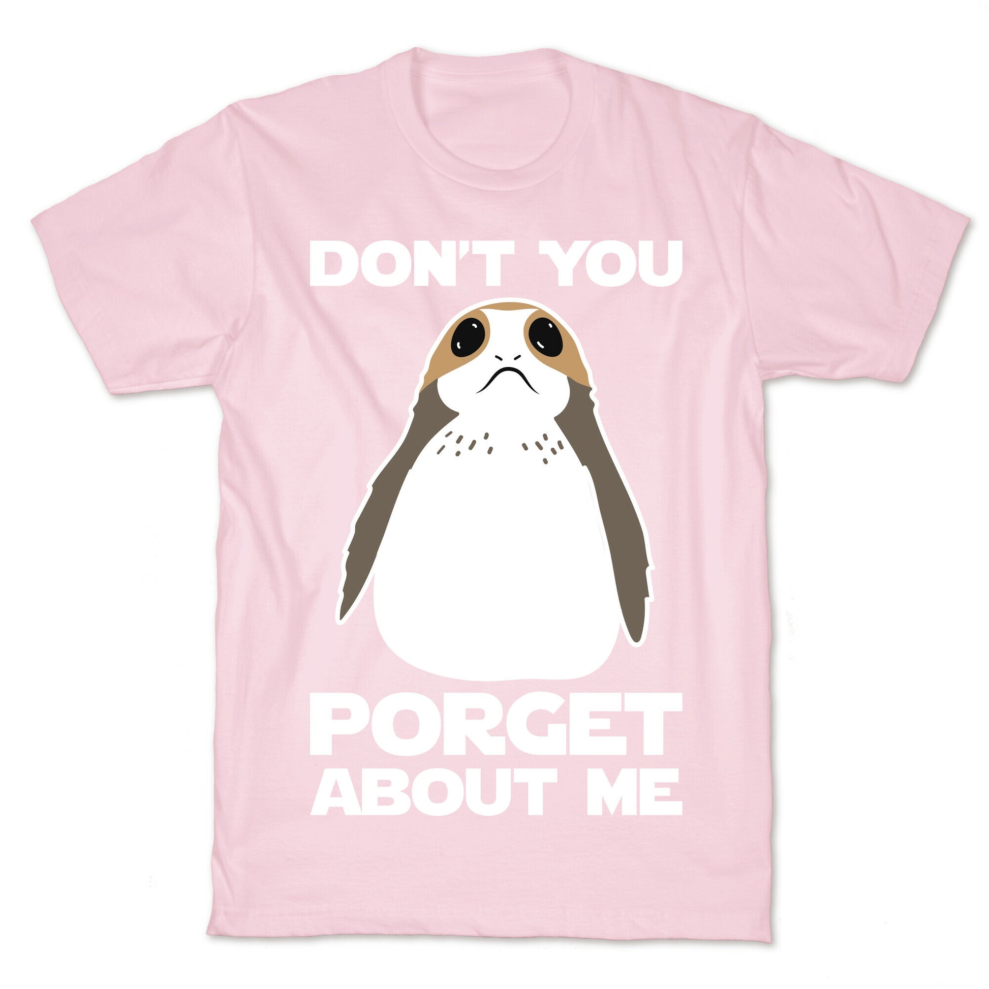 Don't You Porget About Me T-Shirt