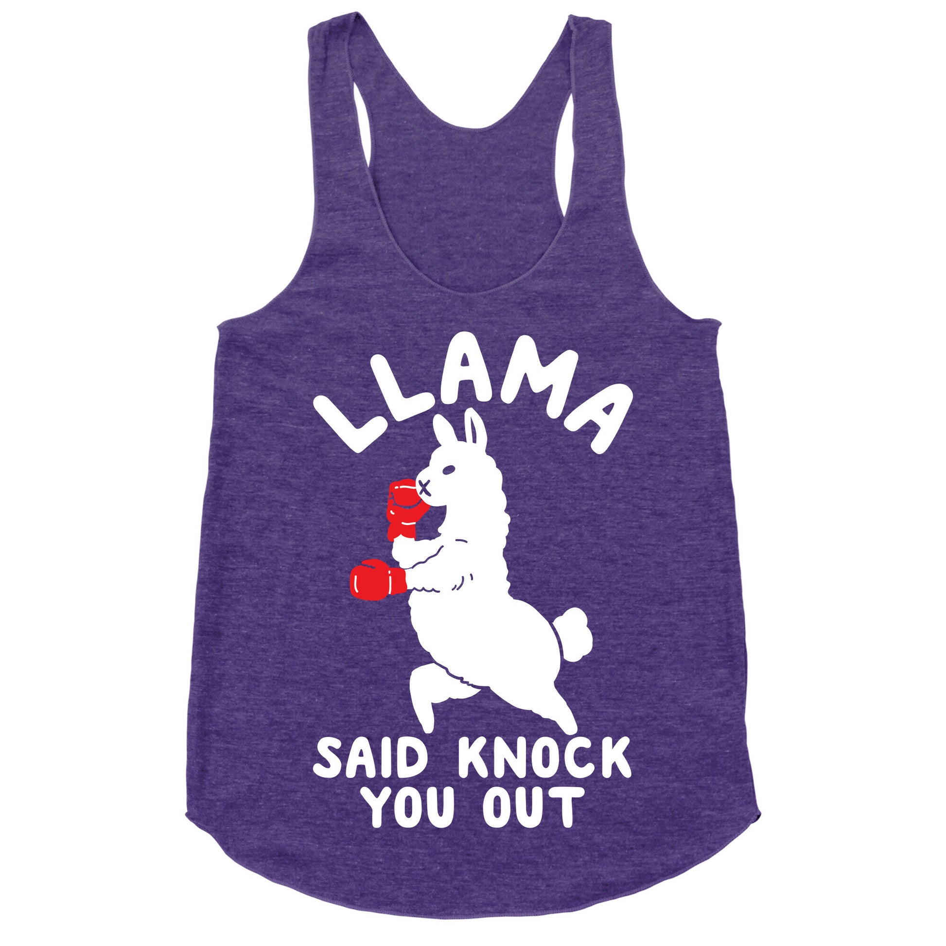 Llama Said Knock You Out Racerback Tank