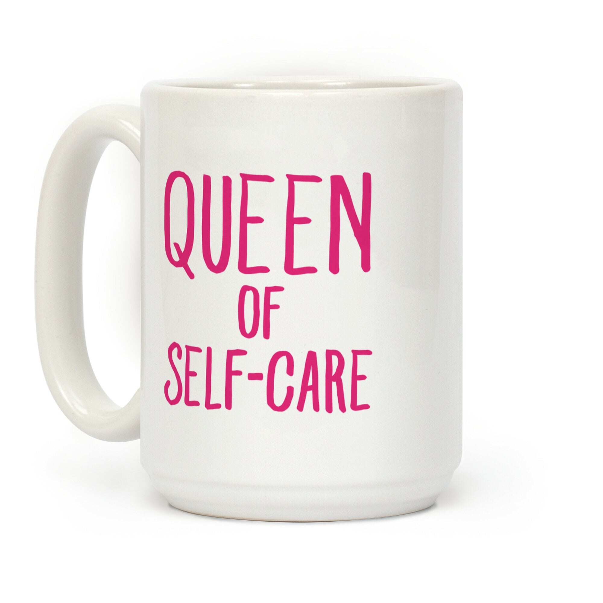 Queen of Self-Care Coffee Mug