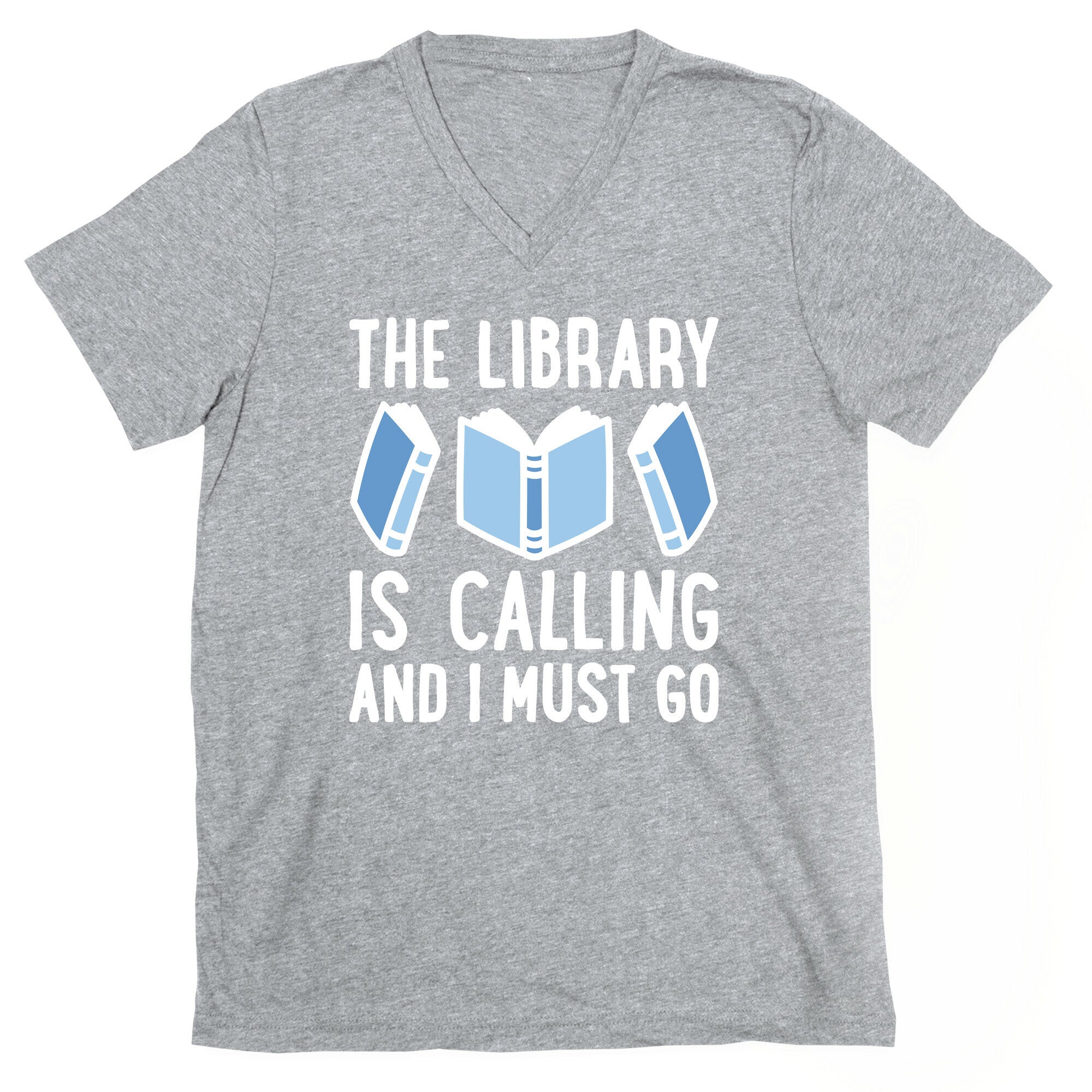 The Library Is Calling And I Must Go V-Neck