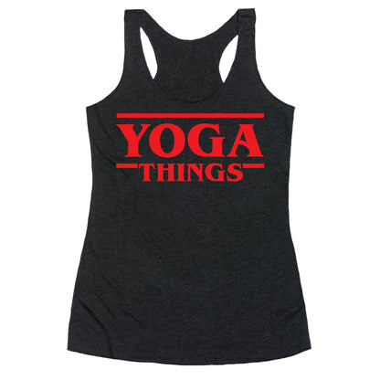 Yoga Things Racerback Tank