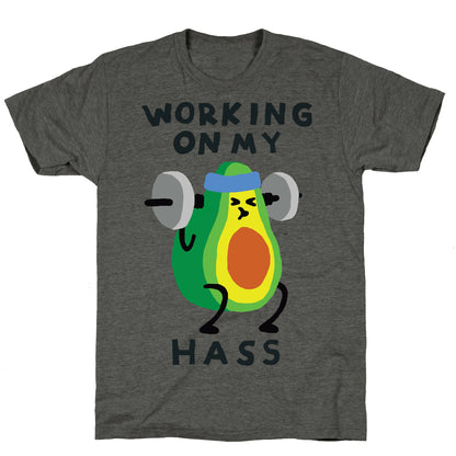 Working On My Hass Unisex Triblend Tee