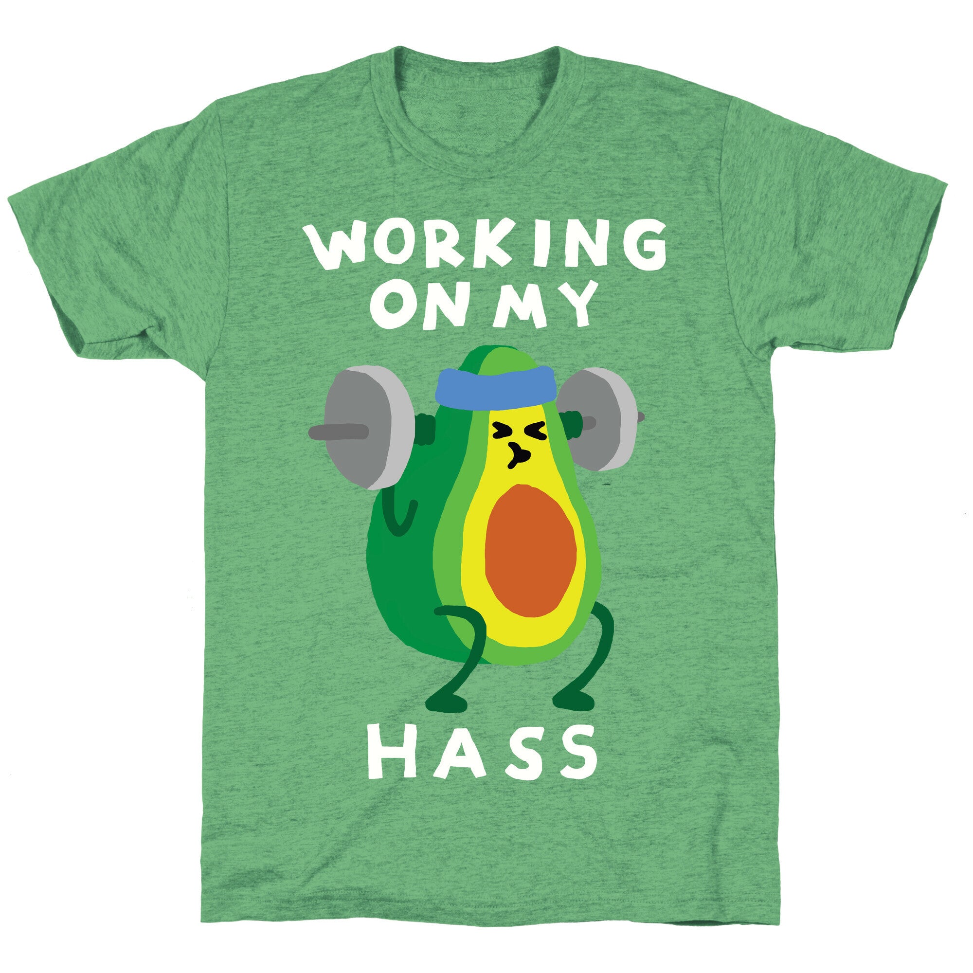 Working On My Hass Unisex Triblend Tee