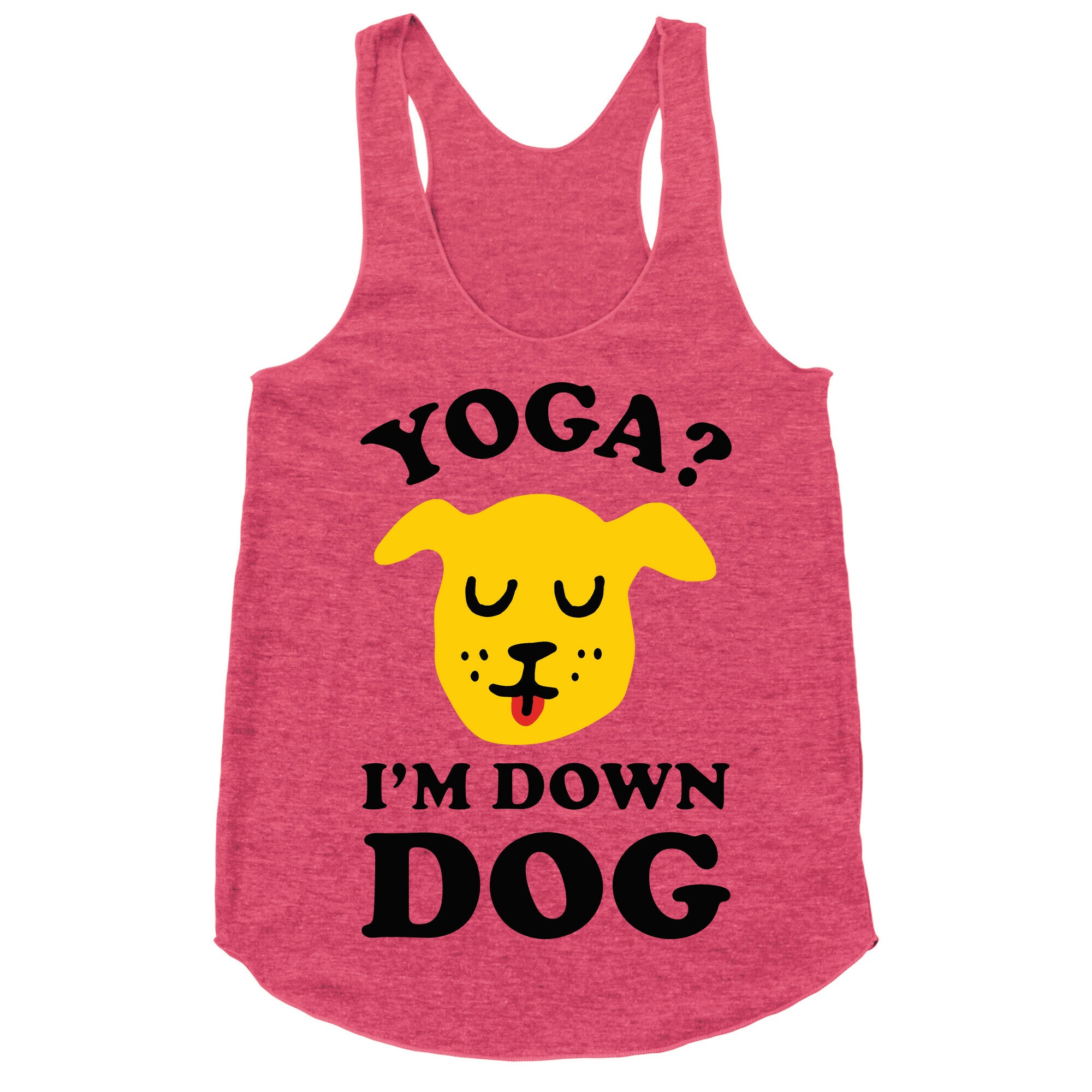 Yoga? I'm Down Dog Racerback Tank