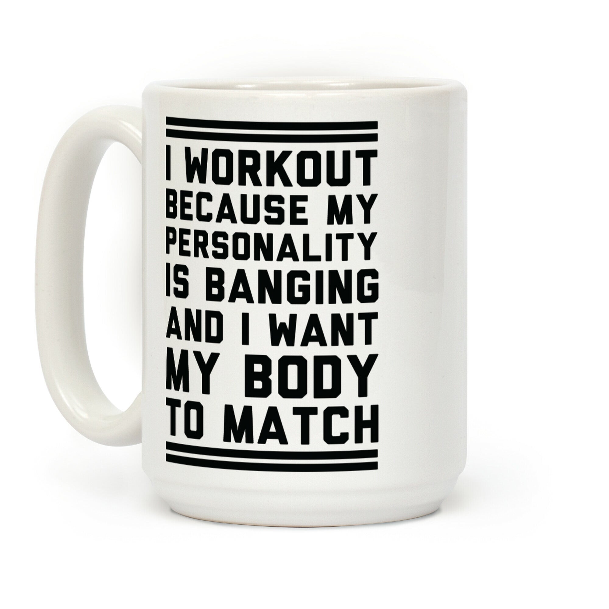 My Personality is Banging Coffee Mug