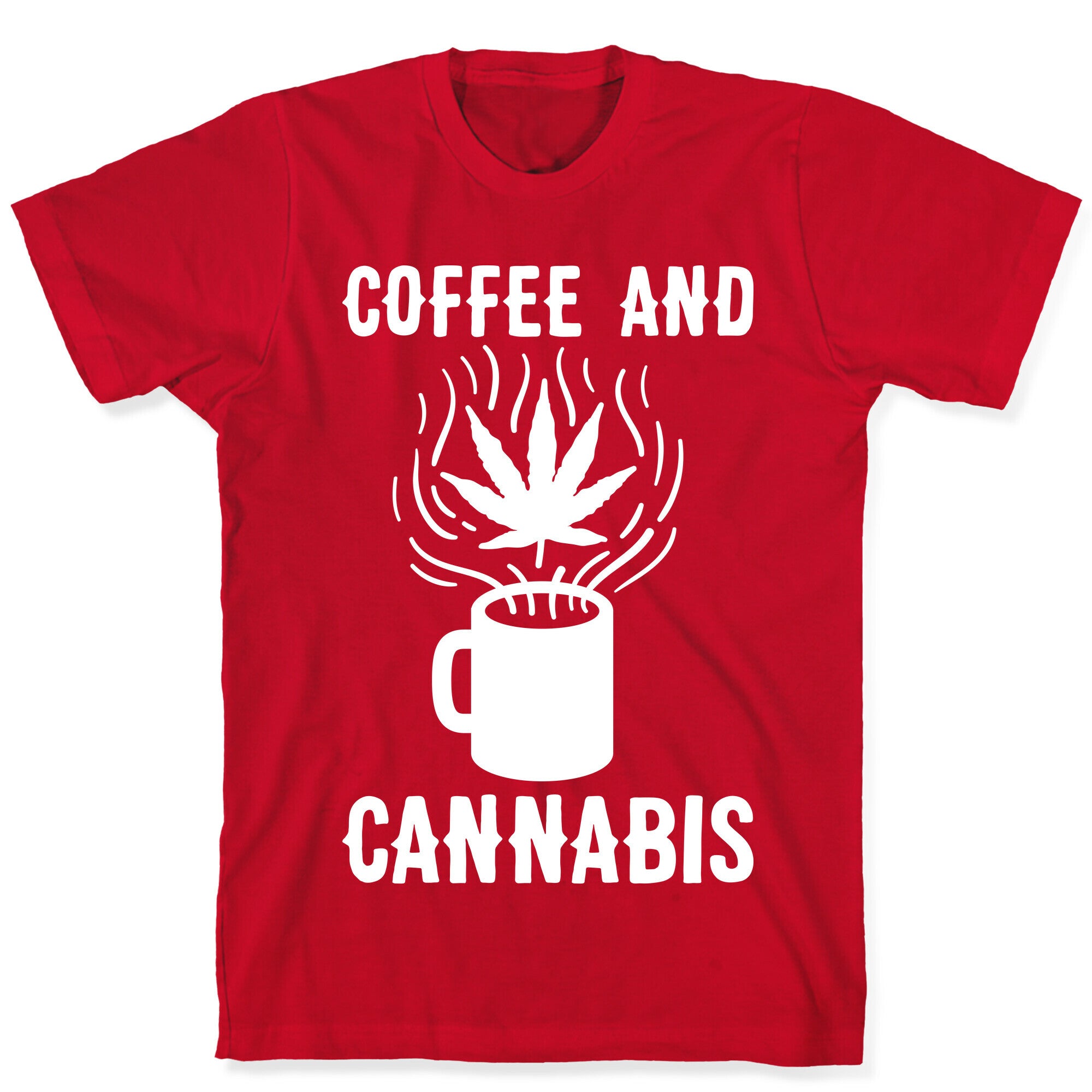 Coffee And Cannabis T-Shirt