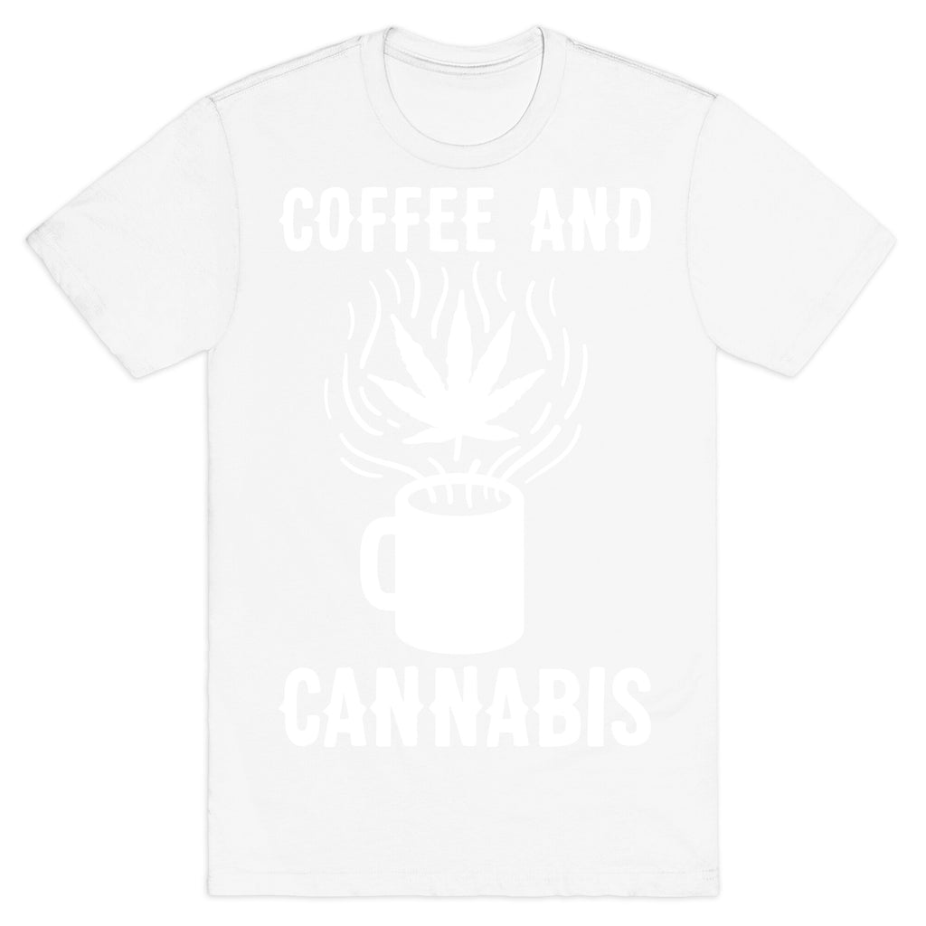 Coffee And Cannabis T-Shirt