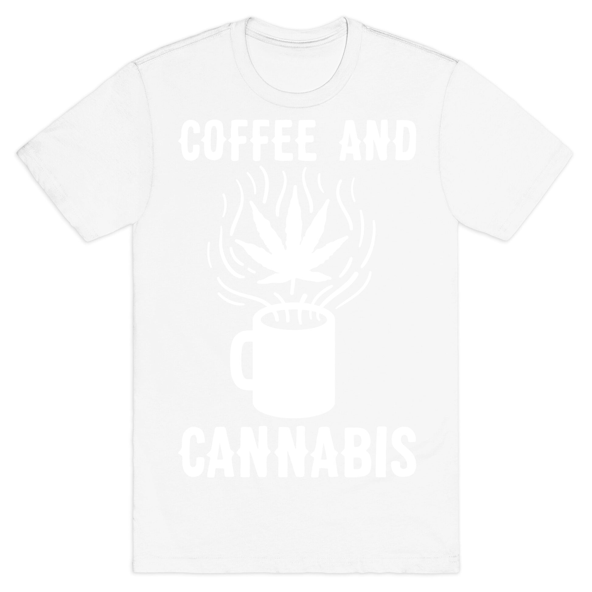 Coffee And Cannabis T-Shirt