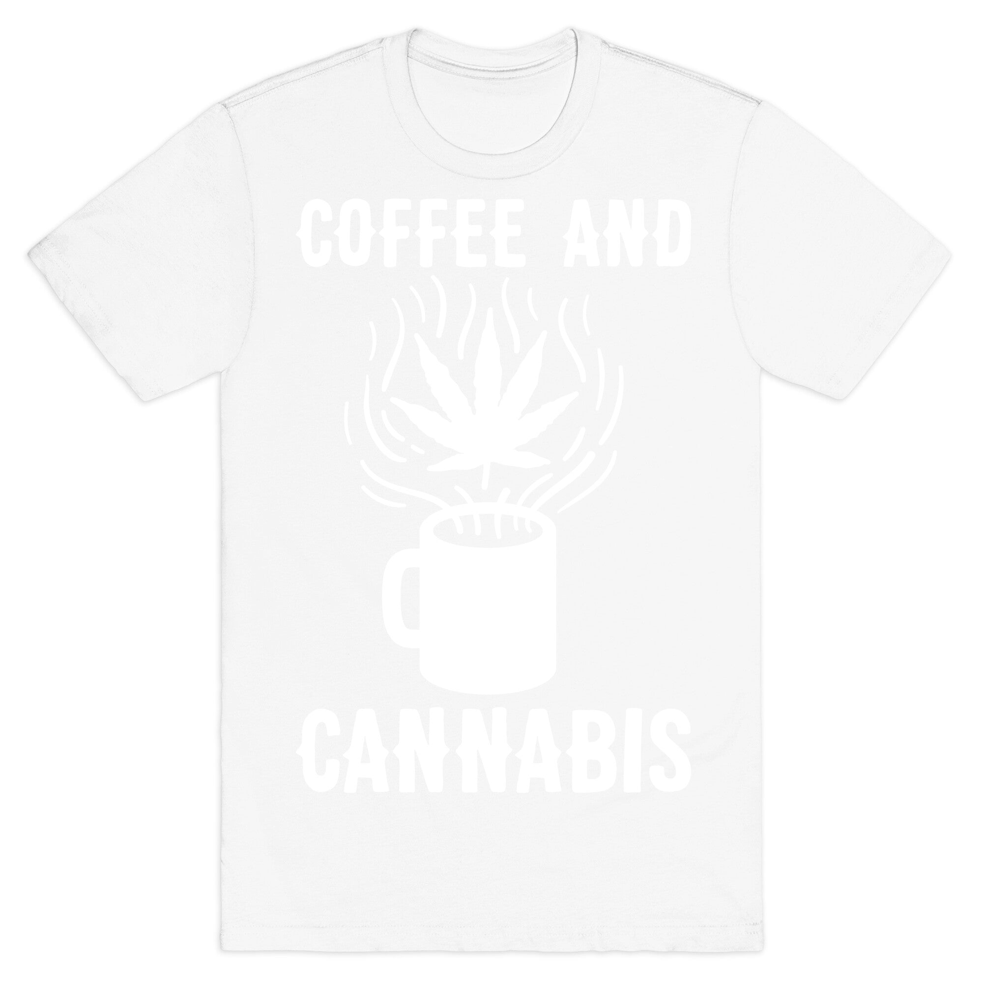 Coffee And Cannabis T-Shirt