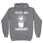 Coffee And Cannabis Hoodie