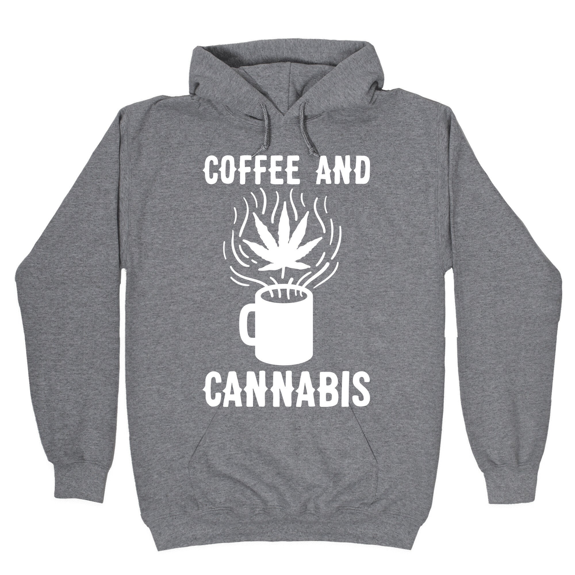 Coffee And Cannabis Hoodie