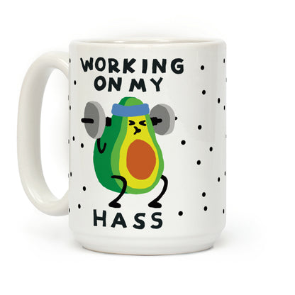 Working On My Hass Coffee Mug