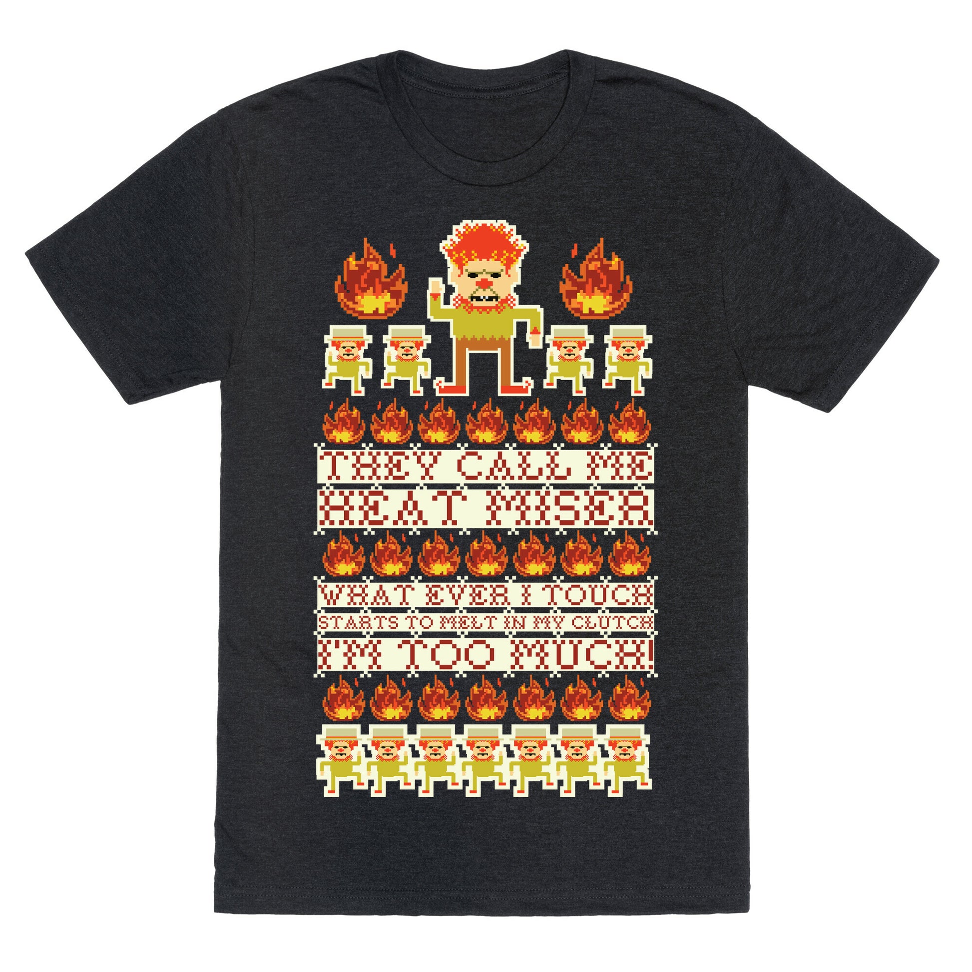 They Call Me Heat Miser Unisex Triblend Tee