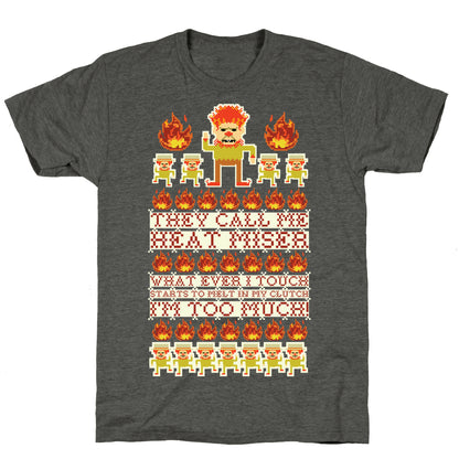 They Call Me Heat Miser Unisex Triblend Tee