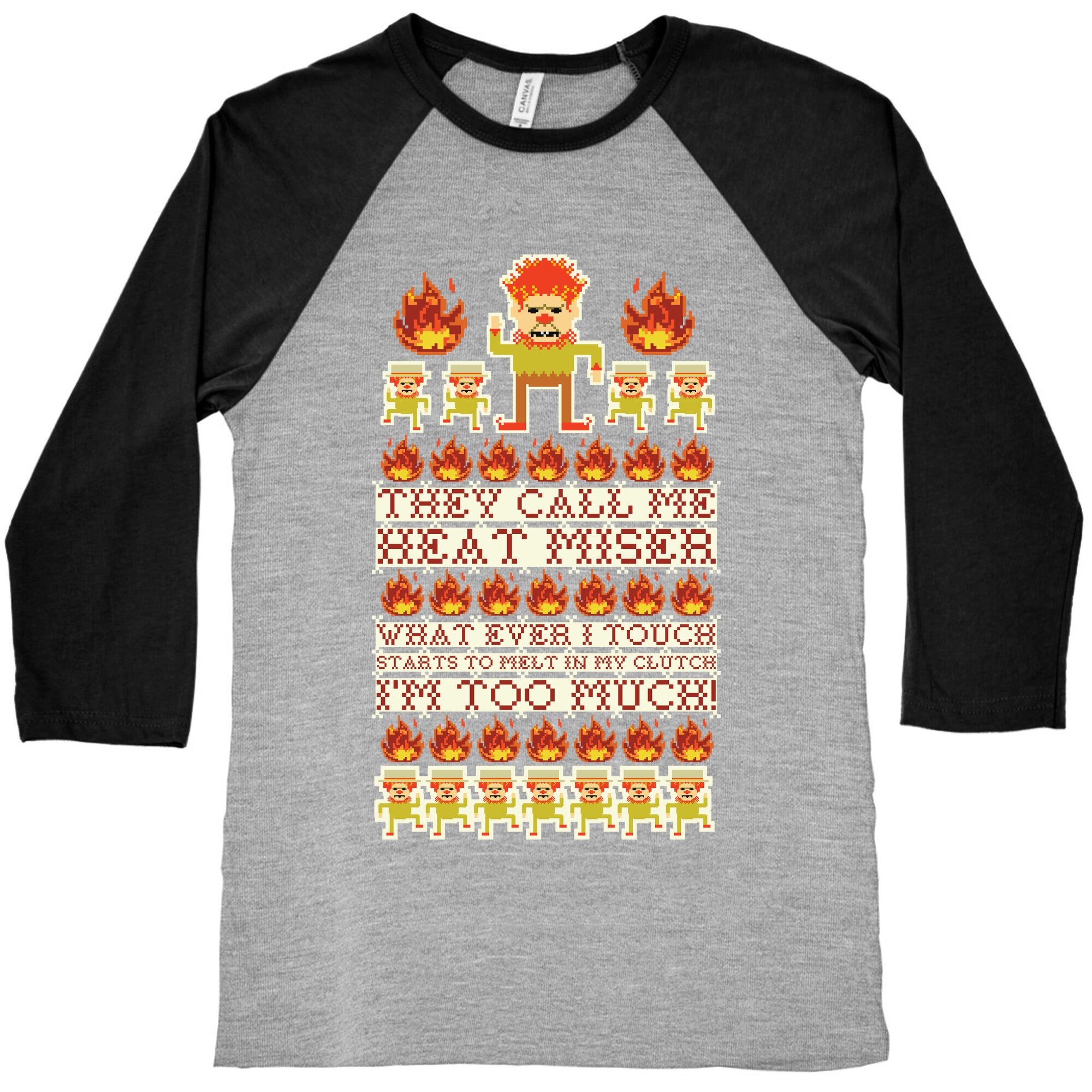 They Call Me Heat Miser Baseball Tee