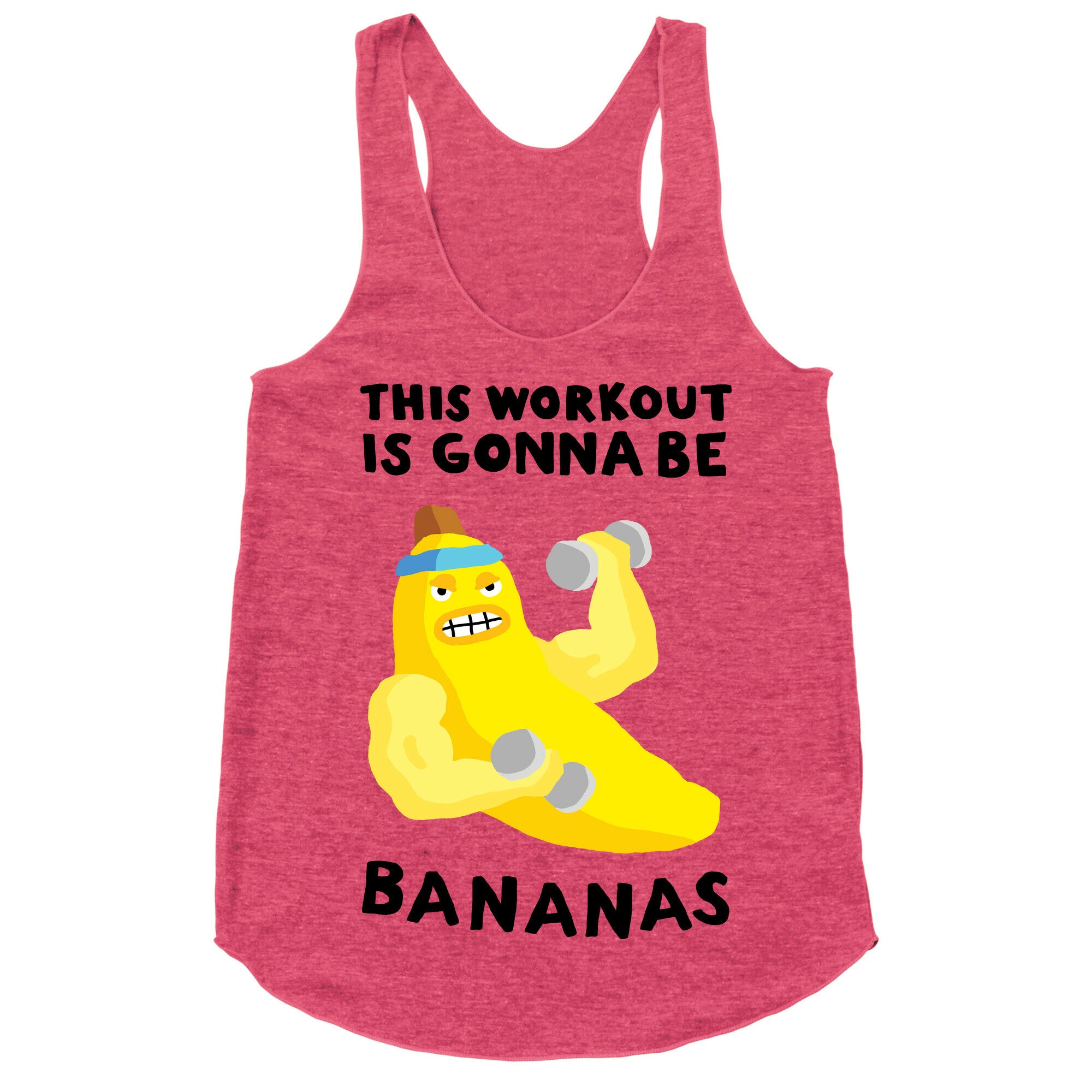 This Workout Is Gonna Be Bananas Racerback Tank