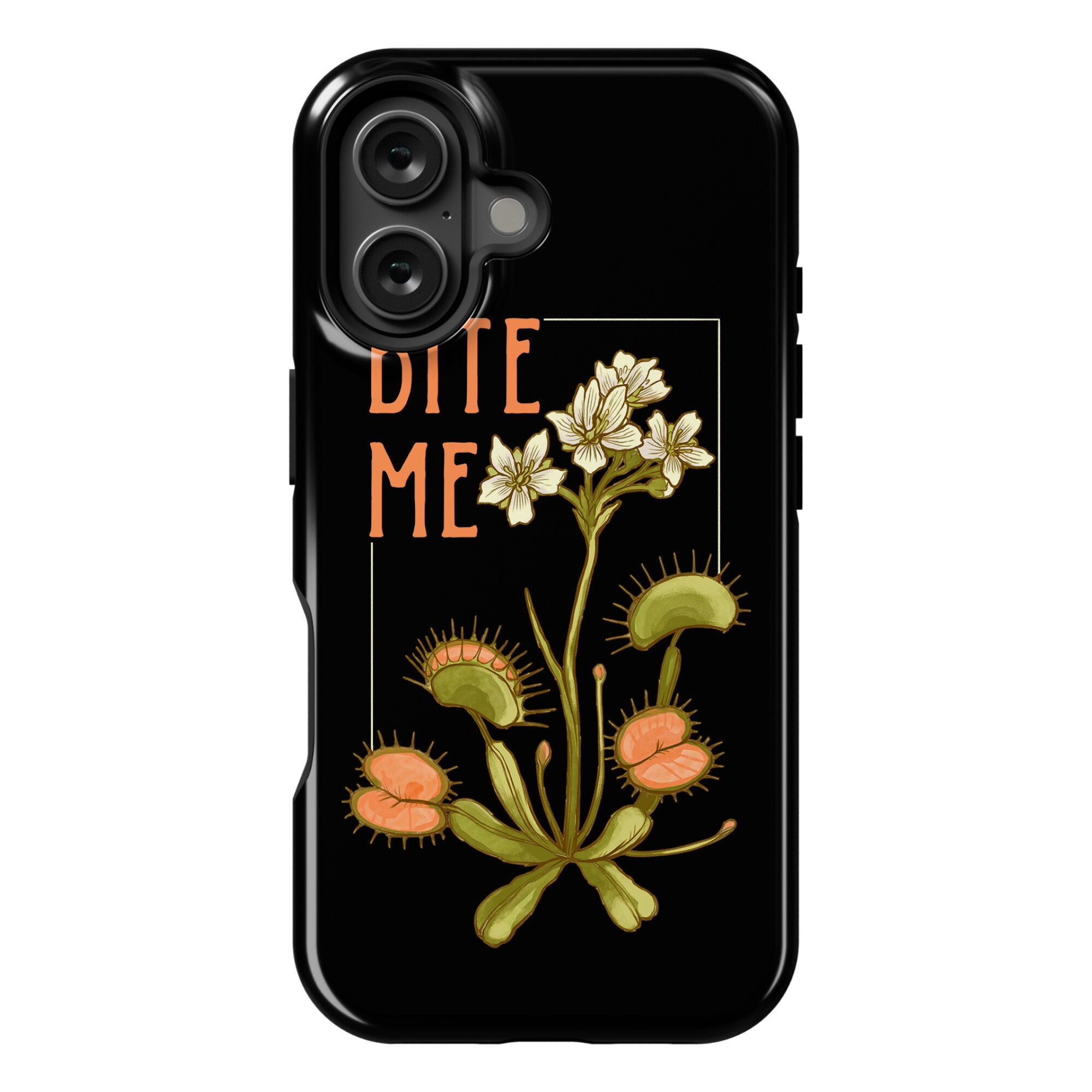 Bite Me Venus Flytrap Phone Case