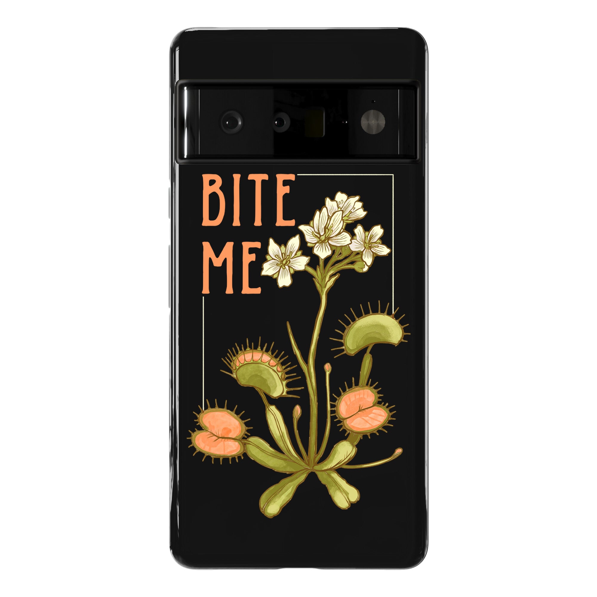 Bite Me Venus Flytrap Phone Case